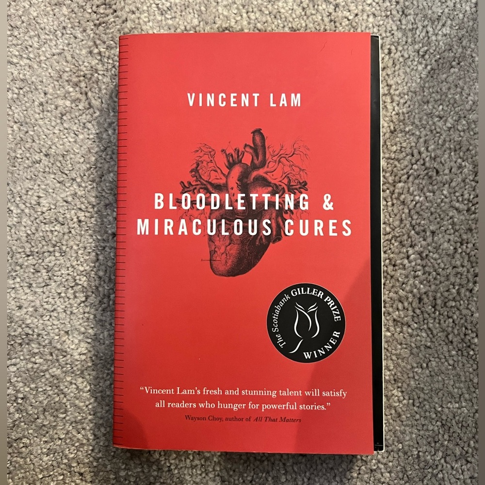 Bloodletting & Miraculous Cures Book - Vincent Lam